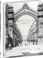 Málaga In Memoriam 1874-1974
