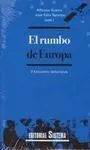 El Rumbo de Europa