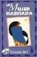 La Mujer Habitada