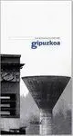 Guia de Arquitectura 1850-1960 Guipuzkoa