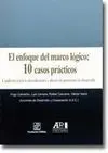 El Enfoque del Marco Lógico