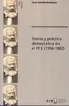 Teoria Practica Democratica Pce 1956-1982