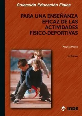 Para una Enseñanza Eficaz de las Actividades Físico-Deportivas