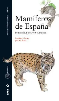 Mamíferos de España. Península, Baleares y Canarias