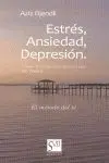 Estrés, Ansiedad, Depresión