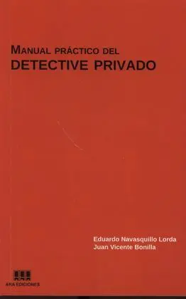 Manual Practico del Detective Privado