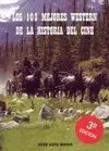 Los 100 Mejores Western de la Historia del Cine