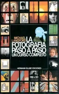 La Fotografía Paso a Paso