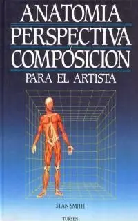 Anatomía Perspectiva y Composición para Artistas