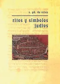 Ritos y Símbolos Judíos