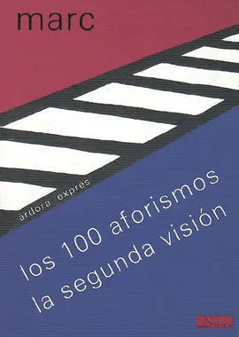 Los 100 Aforismos de la Segunda Visión