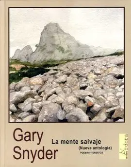 Mente Salvaje, la (Nueva Antología)