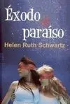 Éxodo Al Paraíso