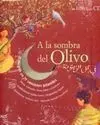 A la Sombra del Olivo