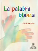 Palabra Blanca, la