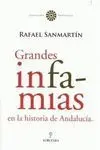 Grandes Infamias en la Historia de Andalucía