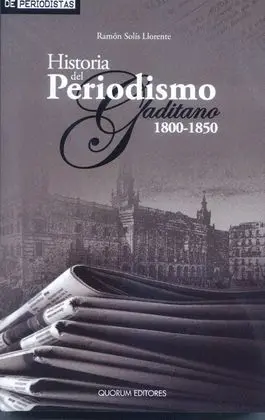 Historia del Periodismo Gaditano 1800-1850