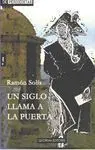 Un Siglo Llama a la Puerta