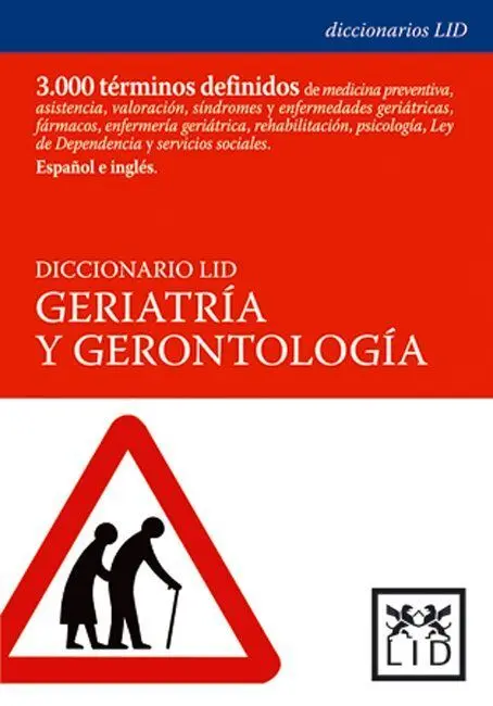 Geriatría y Gerontología