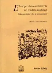 El Cooperativismo Vitivinicola del Condado Onubens