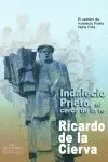 Indalecio Prieto, el Cerco de la Fe