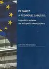 De Suárez a Rodríguez Zapatero