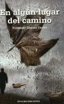 En Algún Lugar del Camino