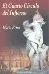 Cuarto Circulo del Infierno, el