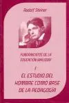 El Estudio del Hombre Como Base de la Pedagogía