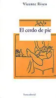 El Cerdo de Pie