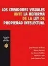 Los Creadores Visuales Ante la Reforma de la Ley de Propiedad Intelectual