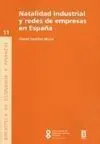 Natalidad Industrial y Redes de Empresas en España