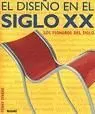 El Diseño en el Siglo Xx