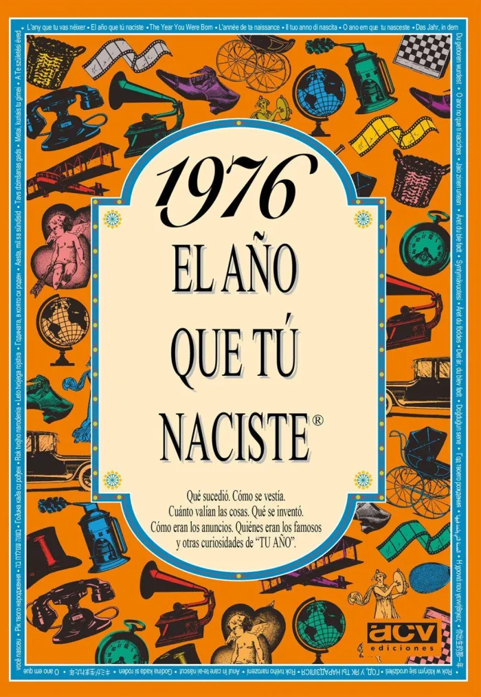 El Año que Naciste 1976