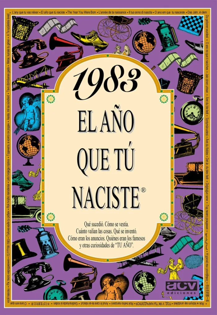 1983, el Año que tú Naciste