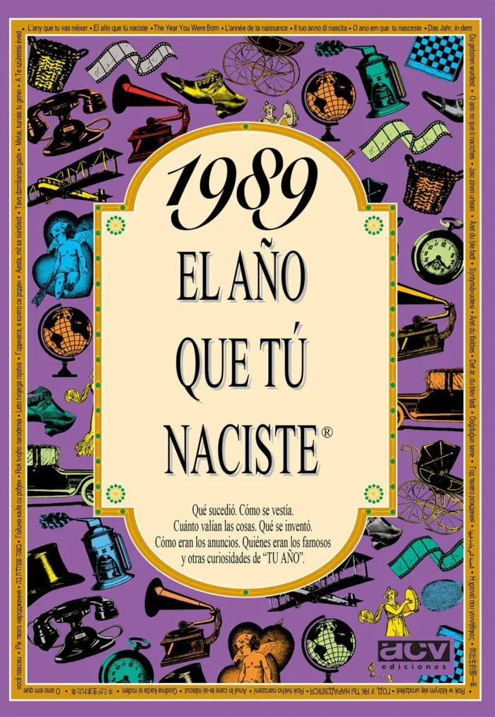 1989 el Año que tú Naciste