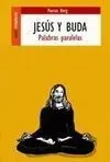 Jesús y Buda. Palabras Paralelas