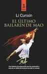 Último Bailarín de Mao, el