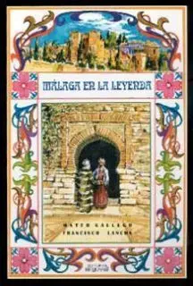 Málaga en la Leyenda