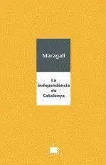 La Independencia de Catalunya