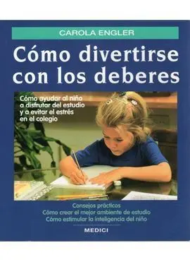 Como Divertirse con los Deberes