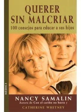 Querer sin Malcriar