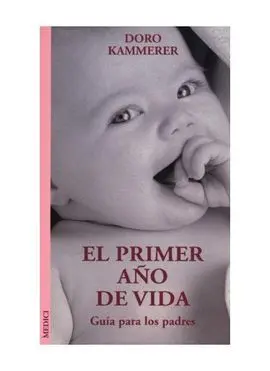 El Primer Año de Vida
