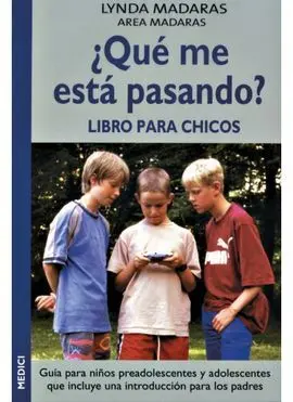 ¿Qué me está Pasando? Libro para Chicos