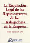 Regulacion Legal de los Representantes Trabajador