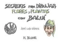 Secretos para Dibujar Flores y Plantas Balui