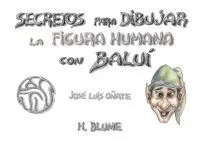Secretos para Dibujar Figura Humana Baluí