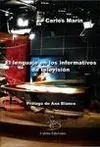 El Lenguaje en los Informativos de Televisión