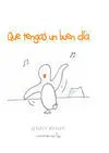 Que Tengas un Buen Dia