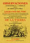 Oservaciones Astronómicas y Físicas Hechas de Orden de S. Mag. En los Reynos del